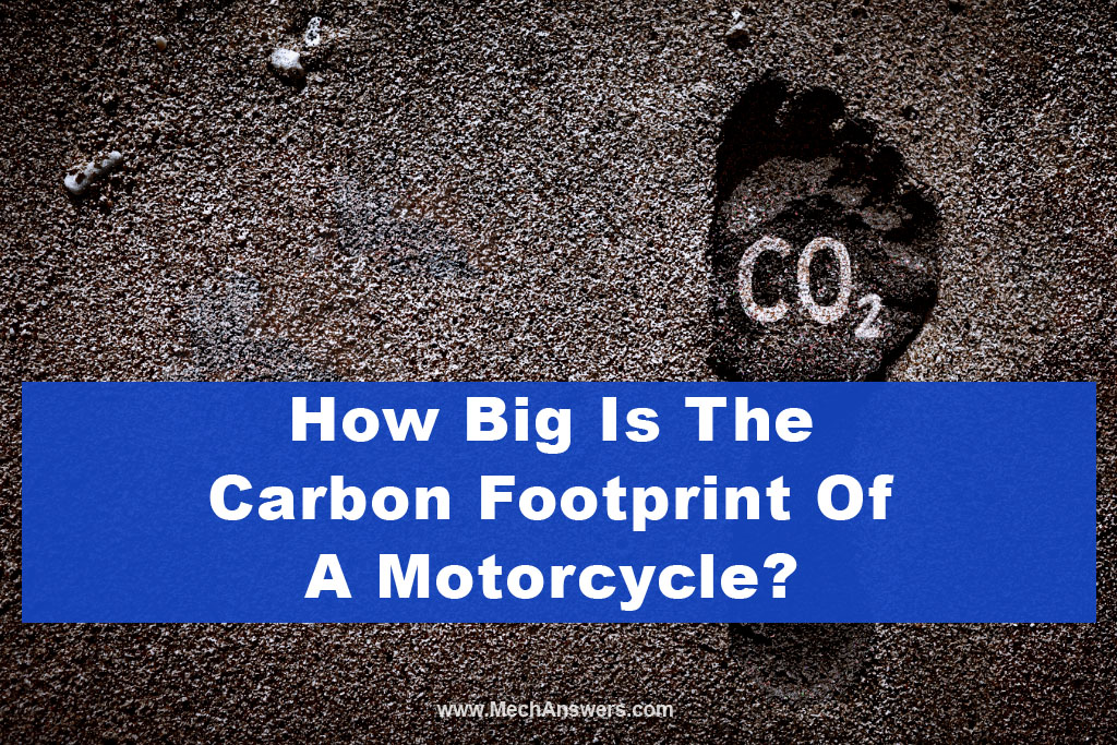 How Big Is The Carbon Footprint Of A Motorcycle