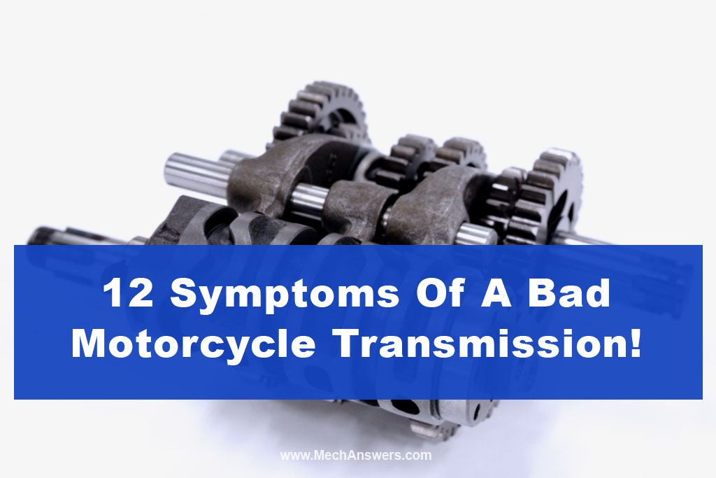 Symptoms Of A Bad Transmission