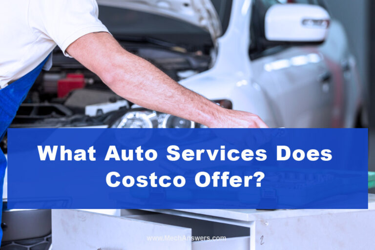 What Auto Services Does Costco Offer? (Prices & Options)