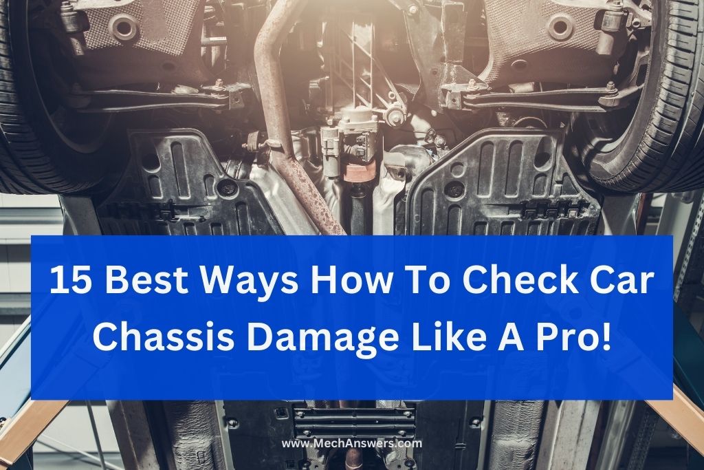 How To Check Car Chassis Damage