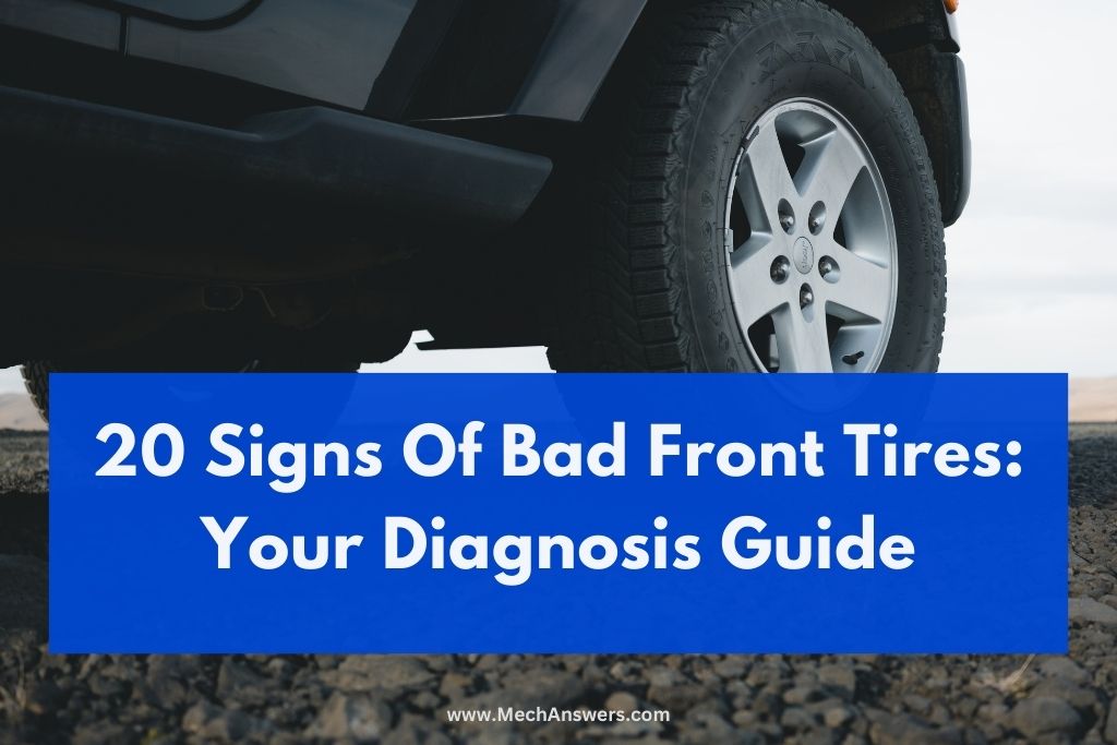 Signs Of Bad Front Tires