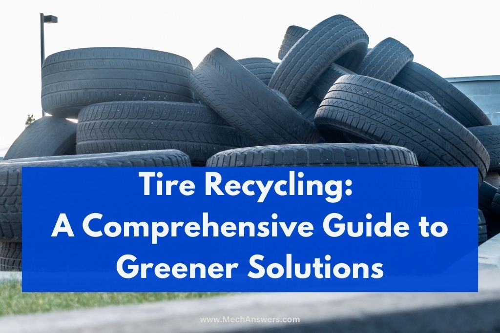 Tire Recycling