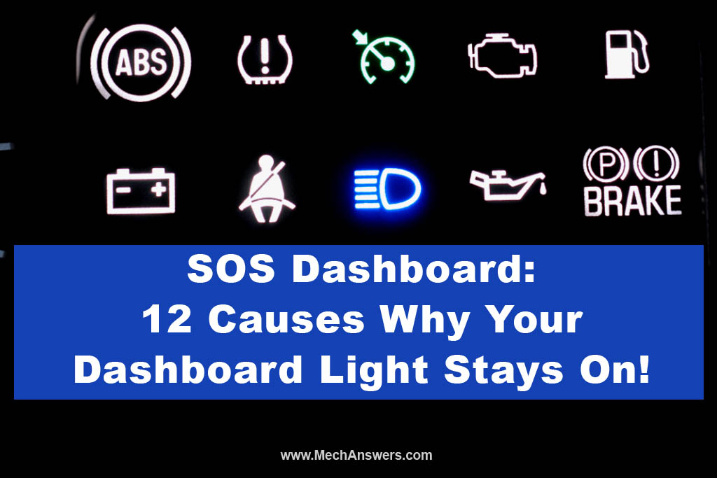 Dashboard lights stay on