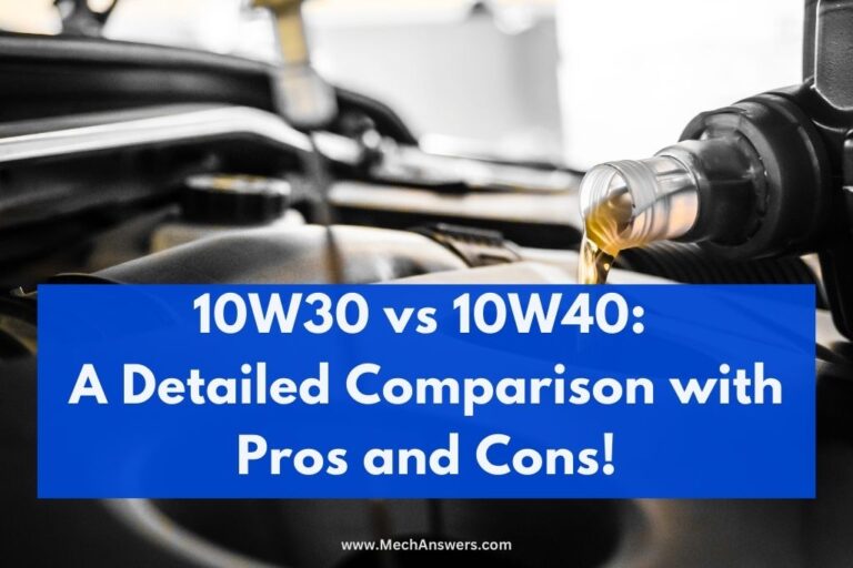 10w30-vs-10w40-key-differences-all-facts-with-pros-and-cons