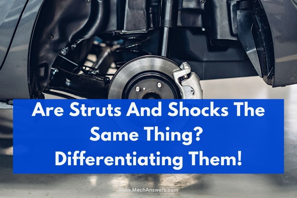 Are Struts And Shocks The Same Thing