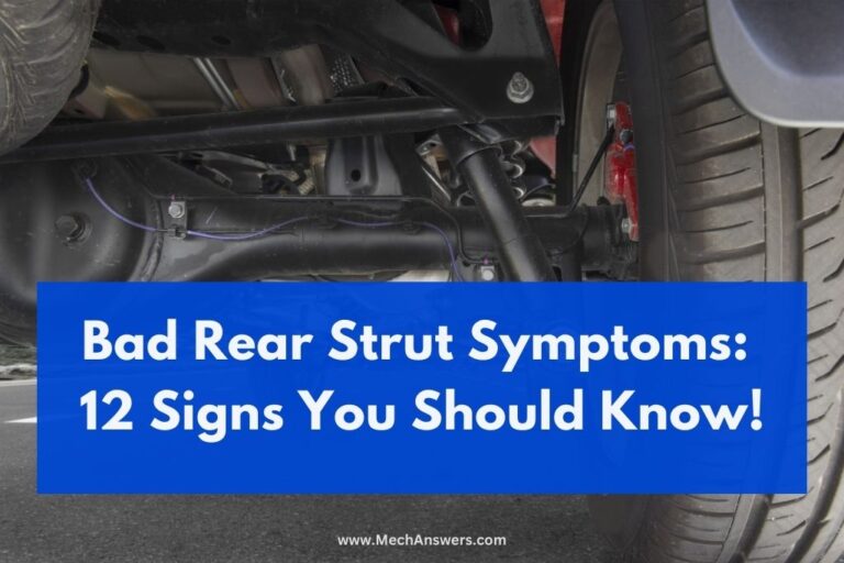 bad-rear-strut-symptoms-12-signs-to-be-aware-of