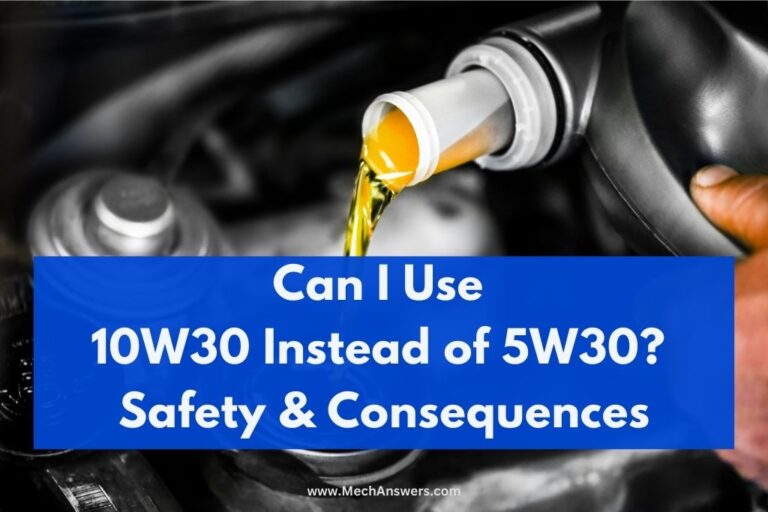 can-i-use-10w30-instead-of-5w30-key-differences-all-facts