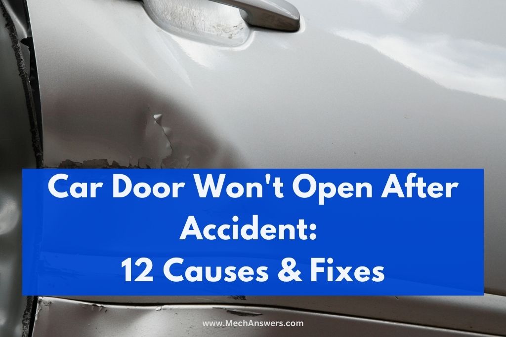 Car Door Won't Open After Accident