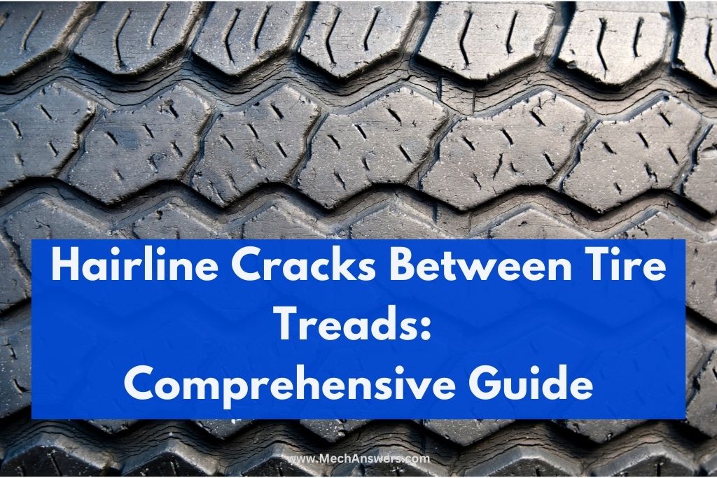 Hairline Cracks Between Tire Treads