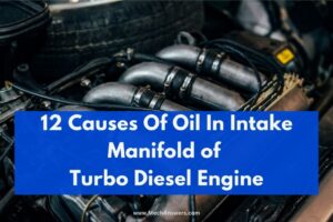 Oil In Intake Manifold Turbo Diesel 12 Causes Solution   Oil In Intake Manifold Of Turbo Diesel 300x200 