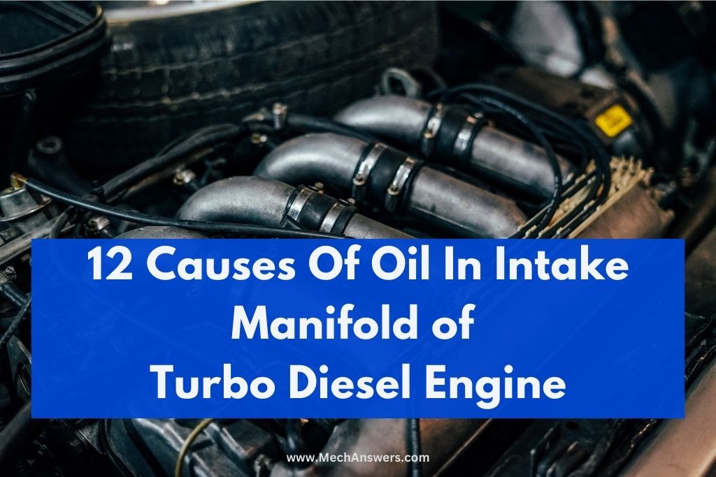 Oil In Intake Manifold of Turbo Diesel