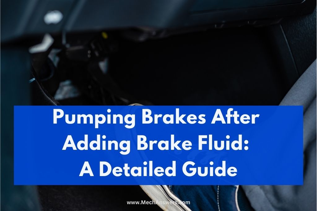 Pumping Brakes After Adding Brake Fluid