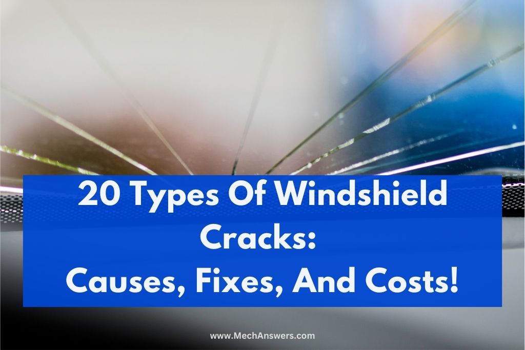 Types Of Windshield Cracks