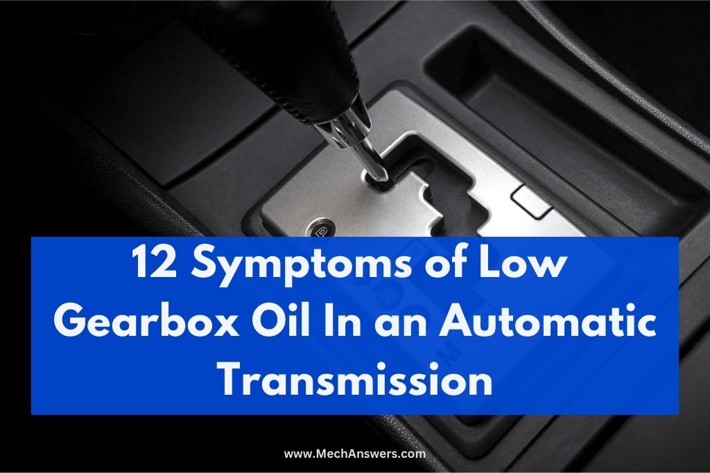 low gearbox oil symptoms automatic