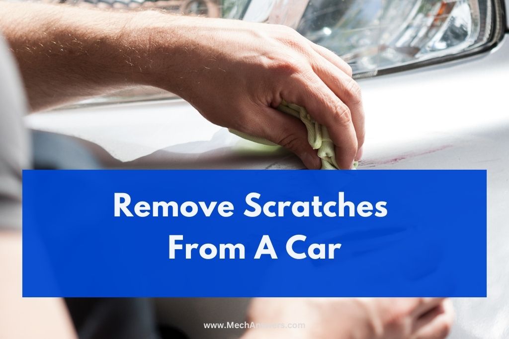 Remove Scratches From Car
